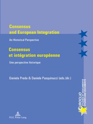 cover image of Consensus and European Integration / Consensus et intégration européenne